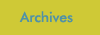 Archives